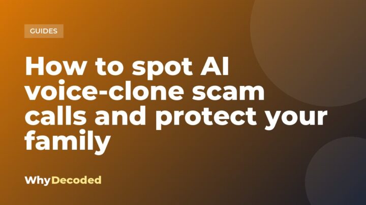 How to spot AI voice-clone scam calls and protect your family